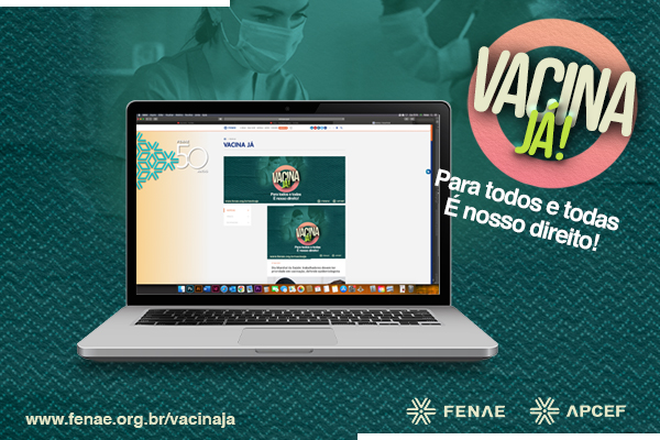 Campanha Vacina Já agora tem página exclusiva no site da Fenae