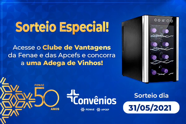 Convênios: acesse a plataforma e concorra ao sorteio de maio do aniversário de 50 anos da Fenae