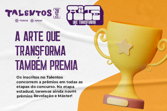 Talentos Fenae/Apcef estreia com Prêmio Máster e Prêmio Revelação