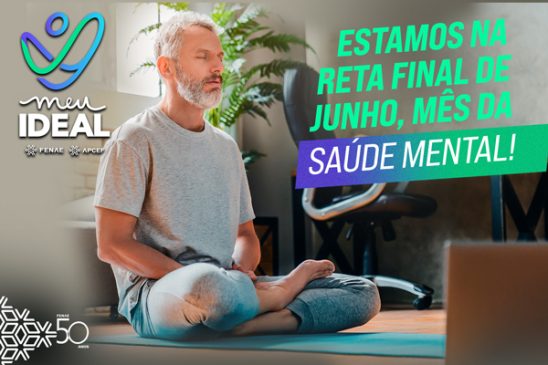 Conclua os desafios do mês de junho no Meu Ideal antes que o mês acabe