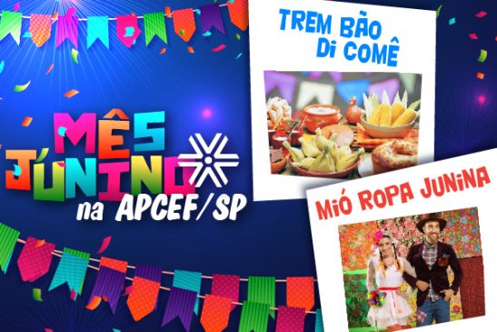 Participe das ações “Mió Ropa Junina” e “Trem Bão Di Comê” e concorra a prêmios!