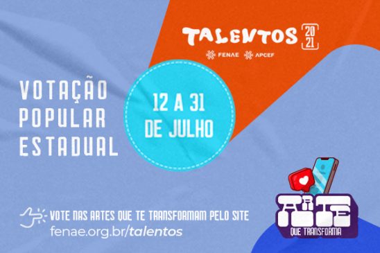 Talentos Fenae/Apcef: participe da votação popular estadual, prazo termina dia 31