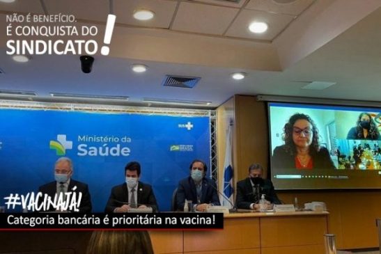 Categoria bancária é incluída na vacinação prioritária contra a Covid-19