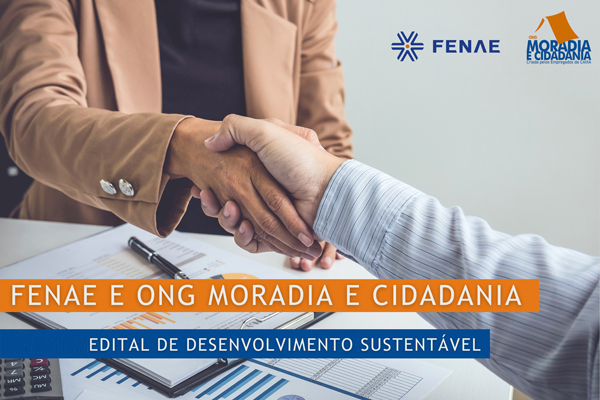 Definidos os projetos de desenvolvimento sustentável que serão realizados pelas Apcefs e Moradia e Cidadania