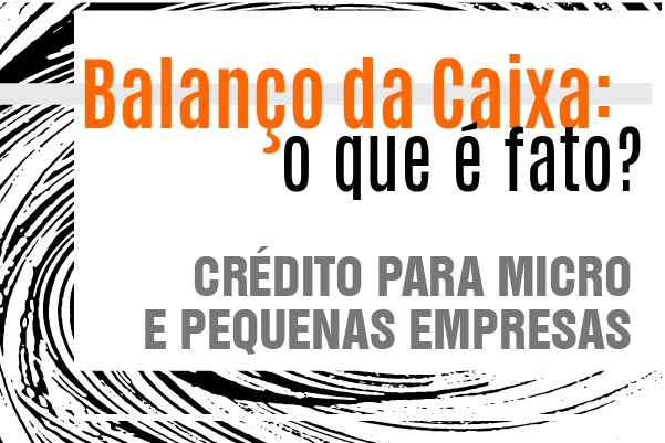 Contrariando Pedro Guimarães, crédito na Caixa para pequenas empresas caiu e para grandes subiu, indica Bacen