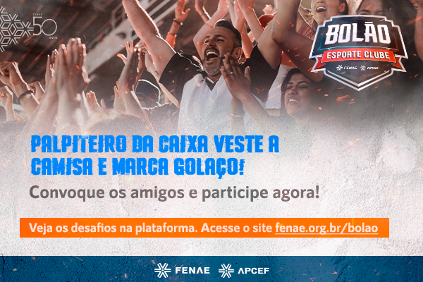 Bolão Fenae/Apcefs: Qual é o seu palpite para a 20ª rodada do brasileirão?