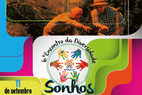 Discutir uma nova perspectiva para a aposentadoria é o objetivo do 6º Encontro da Diversidade