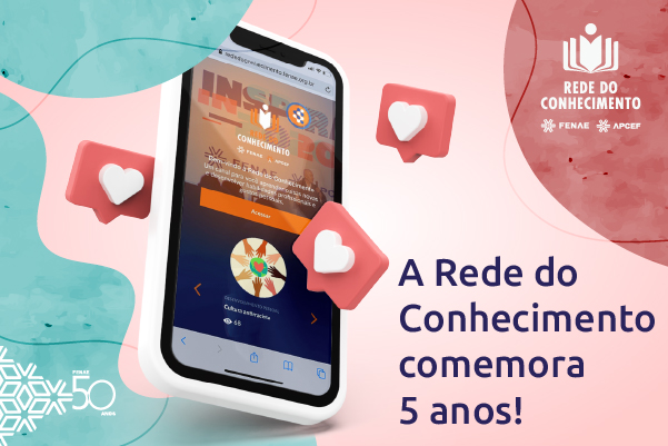 Rede do Conhecimento comemora cinco anos de educação!