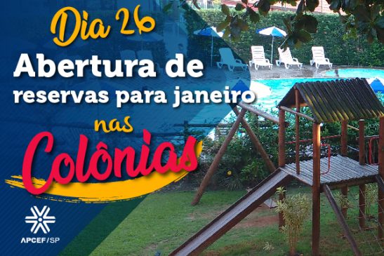 Reservas para hospedagem nas Colônias no mês de janeiro serão abertas dia 26