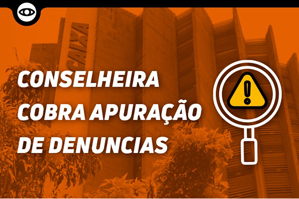 Conselheira cobra apuração de denúncias