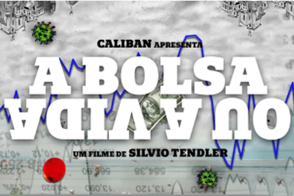 Filme “A Bolsa ou a Vida” discute a sociedade pós pandemia e a desigualdade social