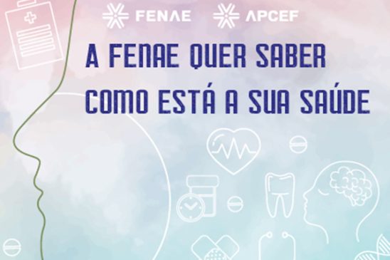 Fenae inicia pesquisa sobre saúde dos empregados Caixa
