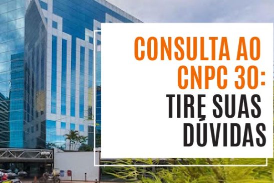 Funcef: perguntas e respostas sobre a consulta da CNPC 30