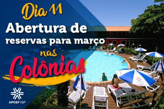 Reservas para hospedagem nas Colônias em março serão abertas dia 11