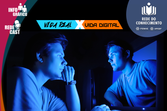 Rede do Conhecimento debate a vida real e a digital, confira!