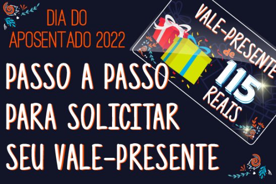 Atenção aposentados: confira o passo a passo de como solicitar seu vale-presente