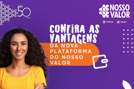 No Nosso Valor, muitos benefícios e descontos para o empregado Caixa