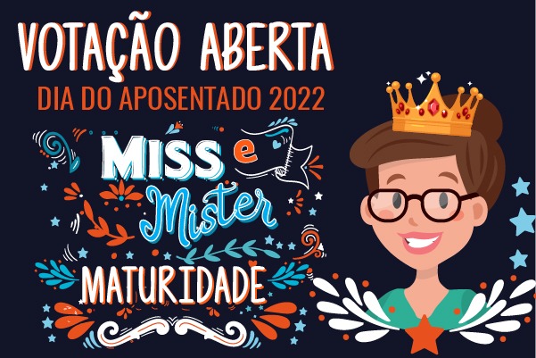 Concurso Miss e Mister Maturidade 2022 tem votação aberta