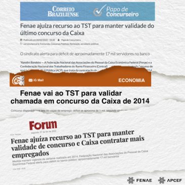 Concurso 2014: recurso da Fenae ao TST é destaque na mídia