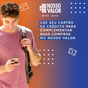 Nosso Valor: complemente os pagamentos usando cartão crédito