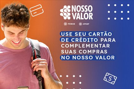 Nosso Valor: complemente os pagamentos usando cartão crédito