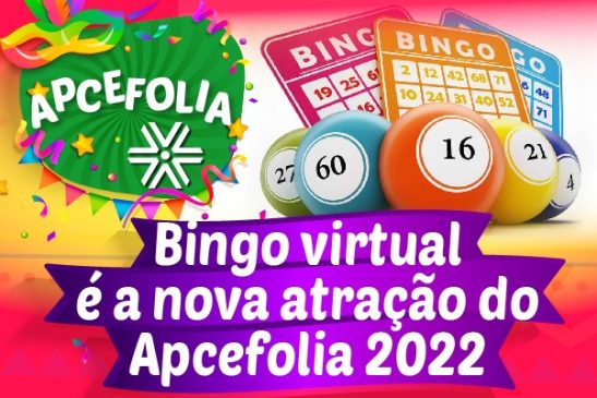 Bingo virtual é a nova atração do Apcefolia 2022