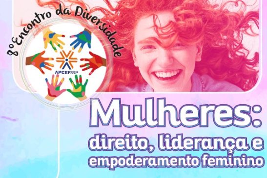 Encontro da Diversidade promove debate sobre mulheres, direito, liderança e empoderamento feminino