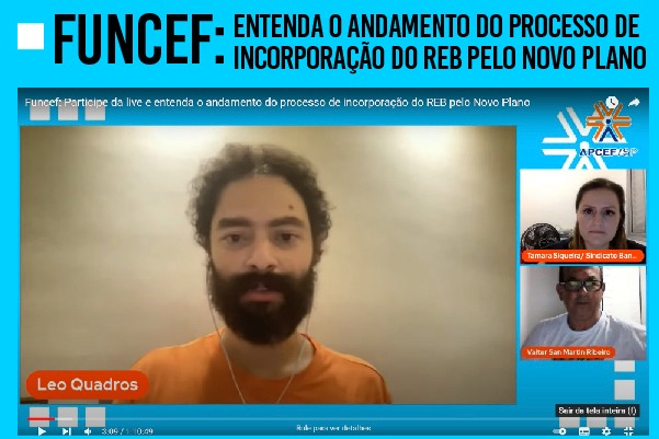 Em live com participantes, Apcef/SP e Sindicato destacam importância da mobilização para incorporação do REB