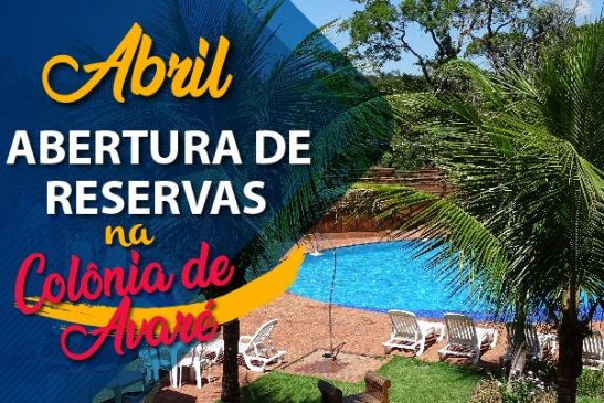 Avaré abre reservas para abril nesta sexta (11)