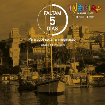 Contagem regressiva para o Inspira Fenae 2022 em Salvador!