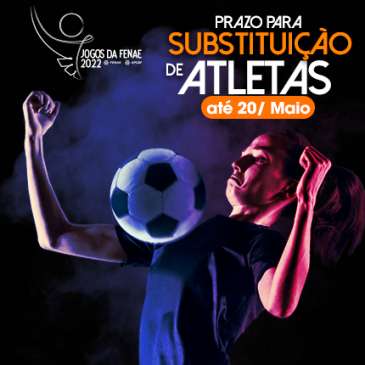 Jogos das Fenae: substituição de atletas vai até 20 de maio