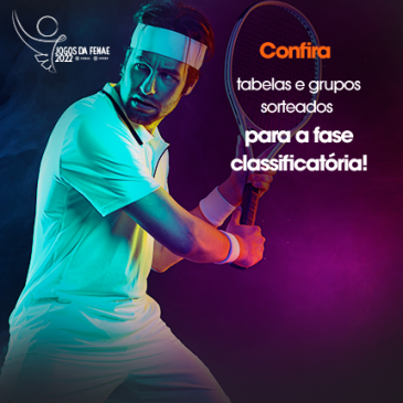 Grupos e tabelas dos Jogos Fenae já estão definidos