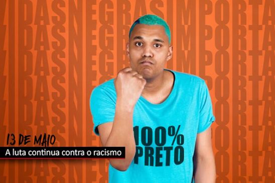 Dia da abolição da escravatura: temos o que comemorar?