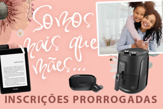 Prorrogado prazo para participar de ação do mês das mães