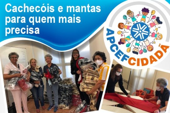 Apcef Cidadã confecciona cachecóis e mantas para aquecer população carente