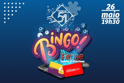 Como parte das comemorações de aniversário, Fenae promove bingo virtual no dia 26 de maio