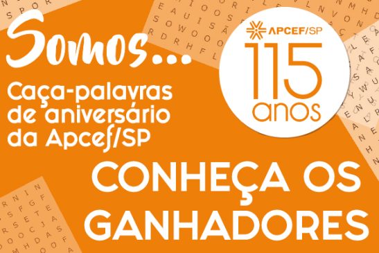 Apcef/SP 115 anos: conheça os ganhadores da ação do caça-palavras