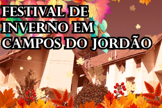 Festival de Inverno em Campos do Jordão começa dia 2 de julho. Aproveite para conhecer nossa Colônia