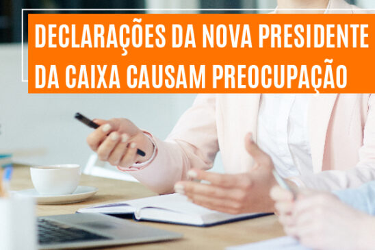 Após demissão de Pedro Guimarães e Celso Leonardo, declarações da nova presidente causam preocupação