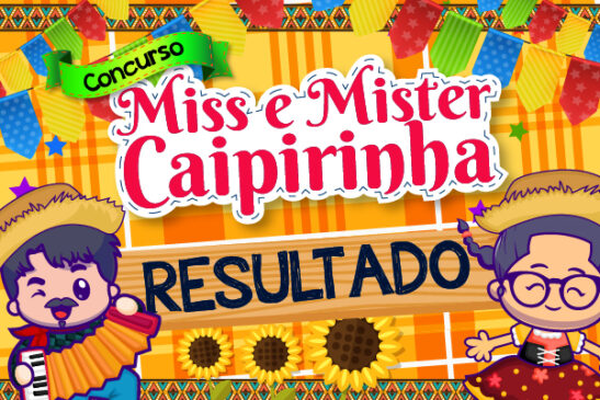 Conheça os ganhadores do Concurso Miss e Mister Caipirinha