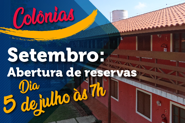 Reservas para hospedagem em setembro serão abertas dia 5 de julho