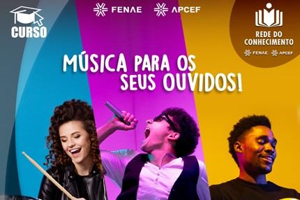 Na Rede do Conhecimento, cursos ajudam participantes do Talentos Fenae/Apcef 2022 para aprimorar habilidades musicais