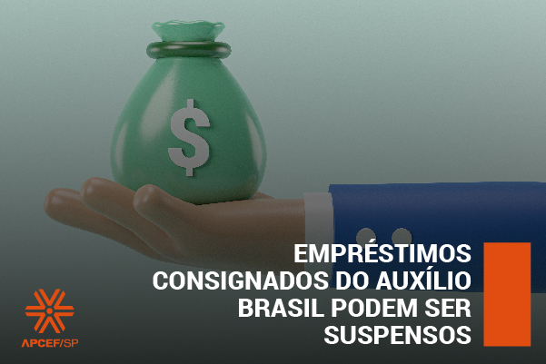 Ministério Público pede suspensão cautelar dos empréstimos consignados do Auxílio Brasil