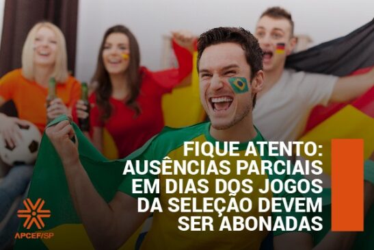 Fique atento: ausências parciais em dias dos jogos da seleção devem ser abonadas