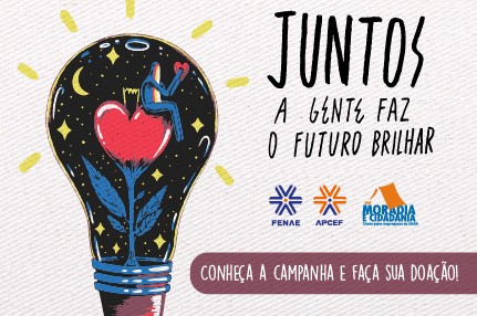 Participe da campanha “Juntos a gente faz o futuro brilhar”