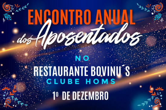 Encontro Anual dos Aposentados vai ser no Club Homs. Inscrições abertas!
