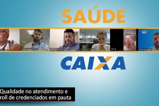 Empregados voltam a pedir descentralização no atendimento do Saúde Caixa