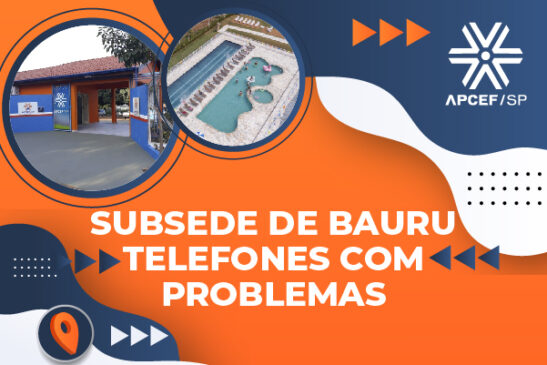 Telefones da Subsede de Bauru não estão funcionando