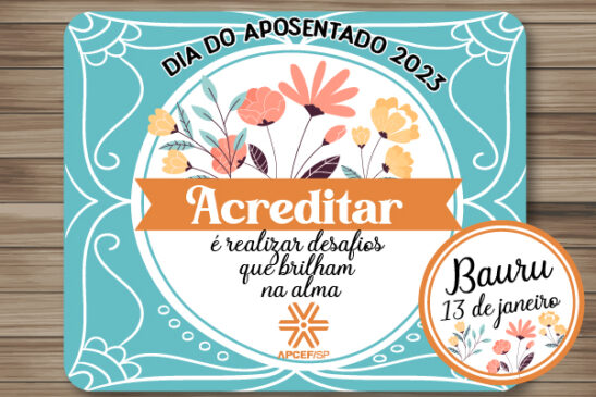 Dia do Aposentado: comemoração em Bauru acontece dia 13 de janeiro