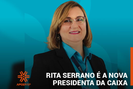 Rita Serrano é a nova presidenta da Caixa